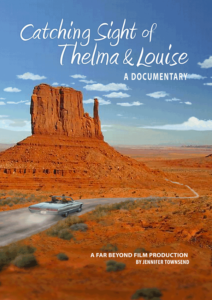 Catching Sight of Thelma and Louise Poster